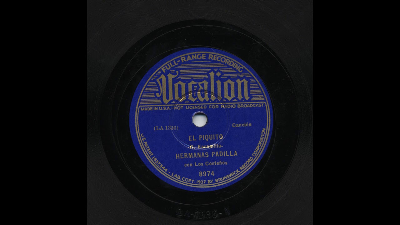 Hermanas Padilla - El Piquito - Vocalion 8974