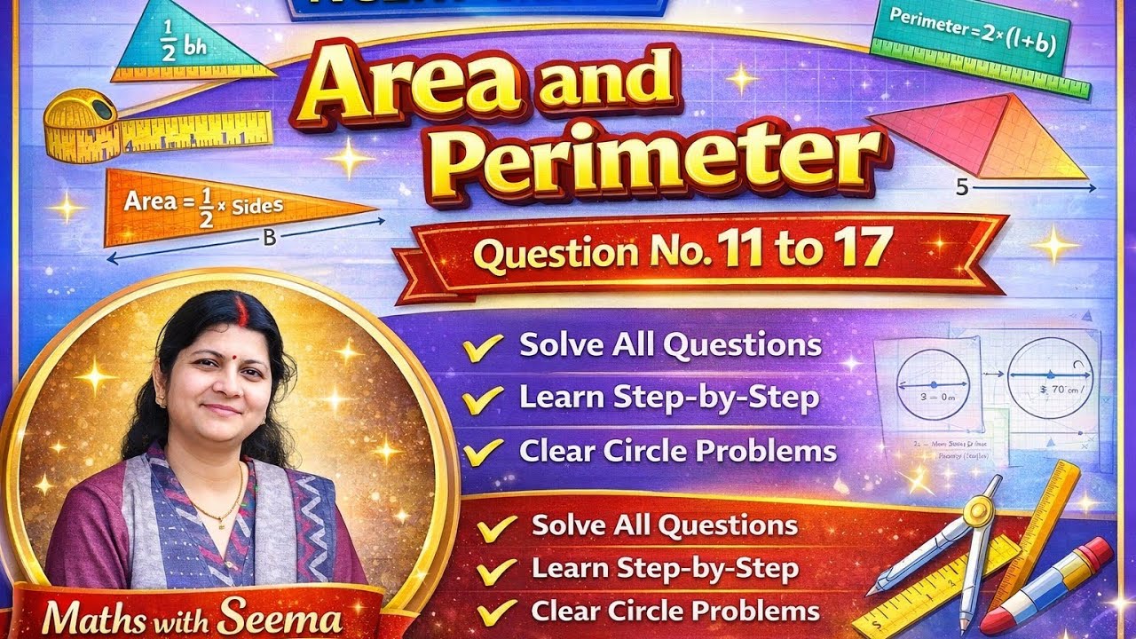 NCERT Class 7 Maths |🟦🔴 Area & Perimeter Question 11 to 17 |Easy tricks 🔥💯