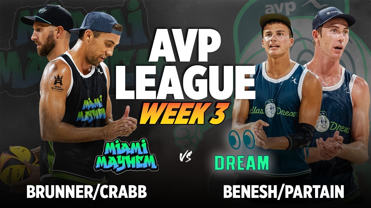 Partain/Benesh vs. Tr.Crabb/Brunner | Dallas Dream vs. Miami Mayhem AVP LEAGUE WEEK 3