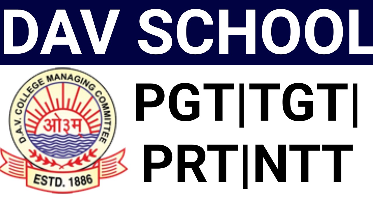 3 D.A.V. SCHOOLS TEACHER VACANCY 2026