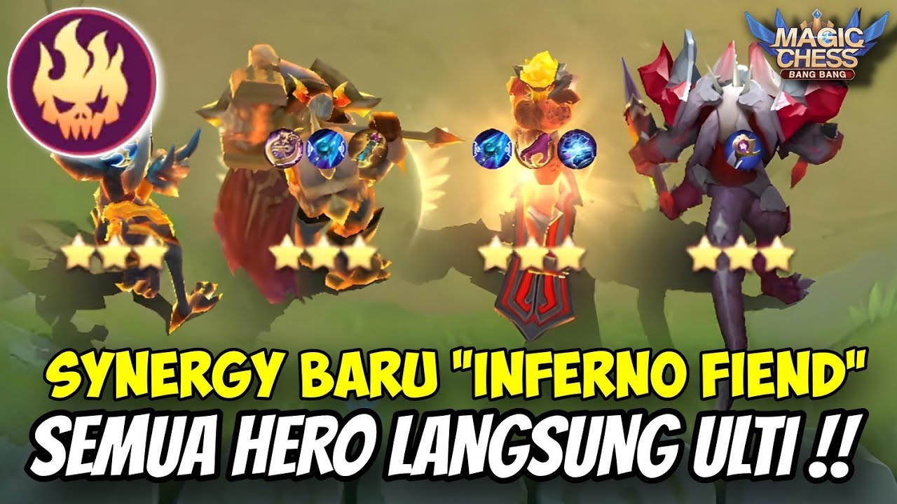 SEMUA HERO LANGSUNG ULTI  !! COMBO THARZ 3 INFERNO FIEND SYNERGY TERBARU MAGIC CHESS UPDATE 2024!