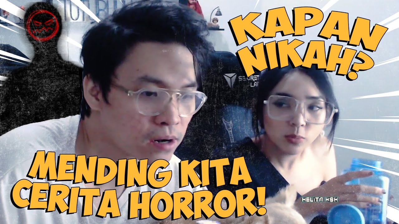 MENGSPILL KAPAN NIKAH DAN CERITA DIGANGGU MAHKLUK TAK KASAT MATA !! - Highlight Stream #36