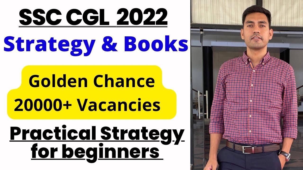 SSC CGL 2022 New Exam Pattern Strategy and Books for Beginners 🔥