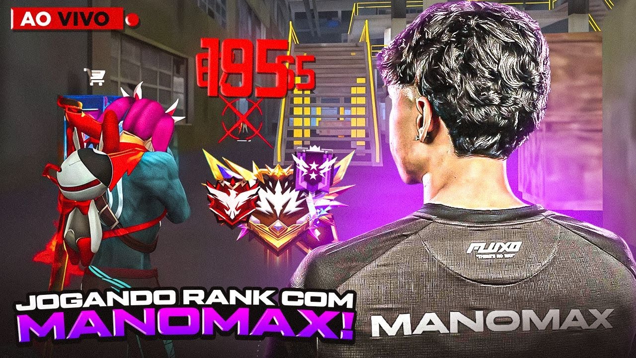 LIVE ON 🔴 MANOMAX AO VIVO 💜FF💜 MANOMAX FF💜