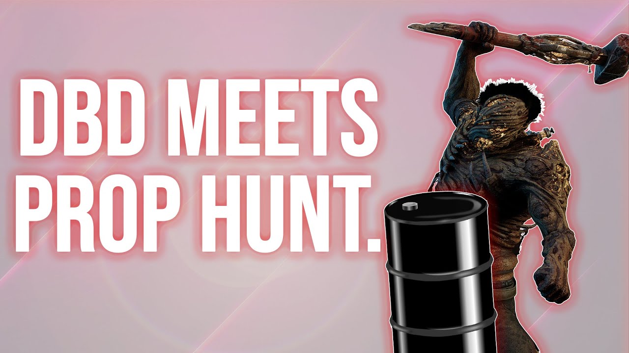 DBD скрестили с Prop Hunt (Propnight)