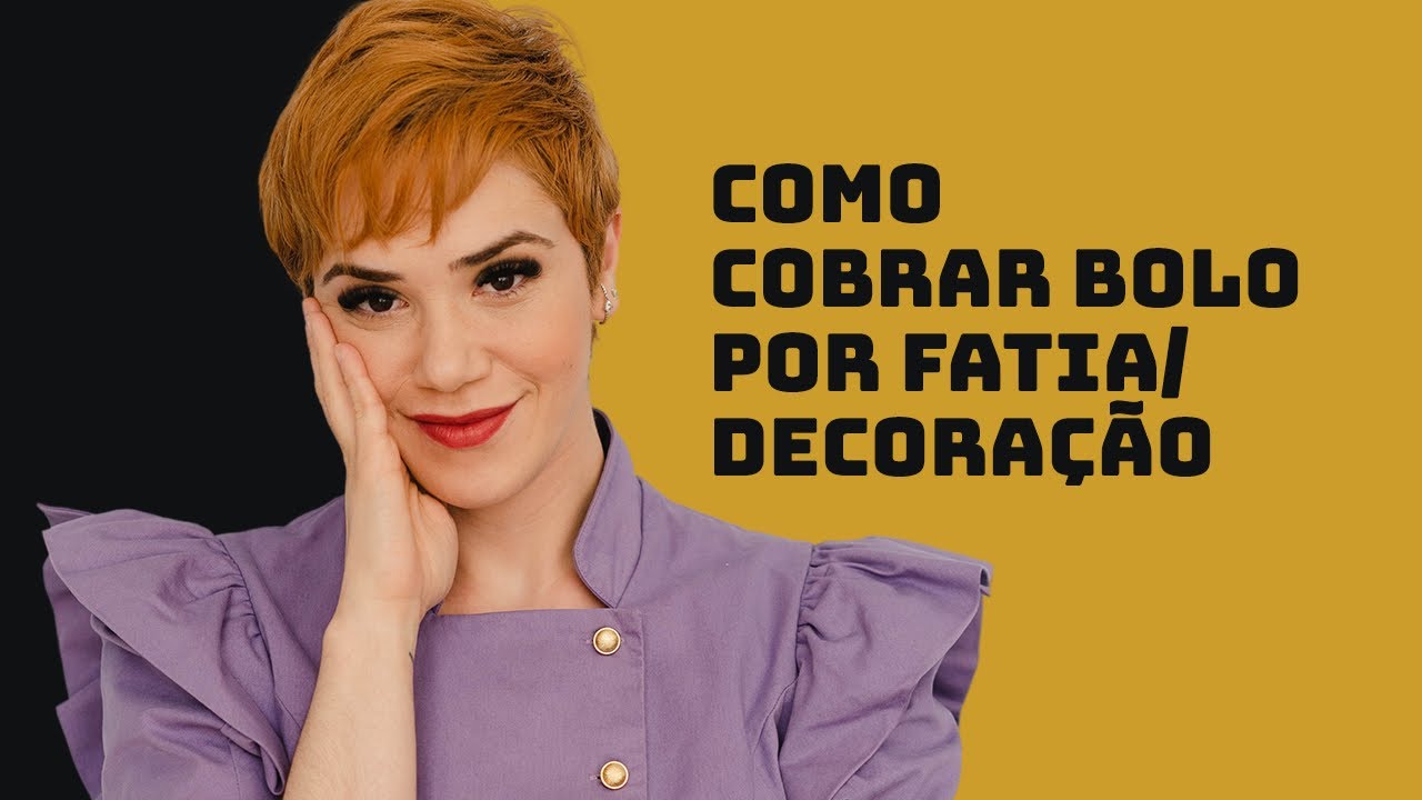 COMO COBRAR BOLO POR FATIA / DECORAÇÃO | BRUNA REBELO
