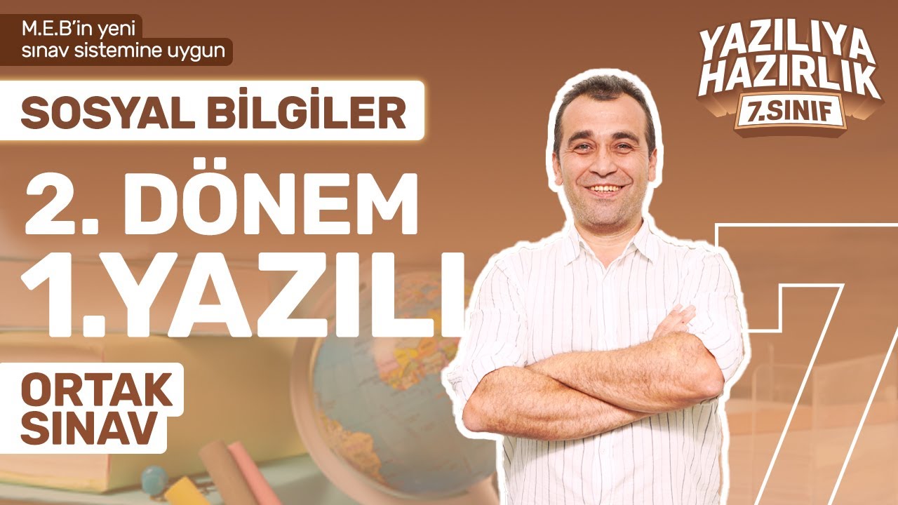 KİM 100 İSTER? 7. Sınıf Sosyal Bilgiler 2. Dönem 1.Yazılıya Hazırlık (2024) Sınav Konuları Tekrarı