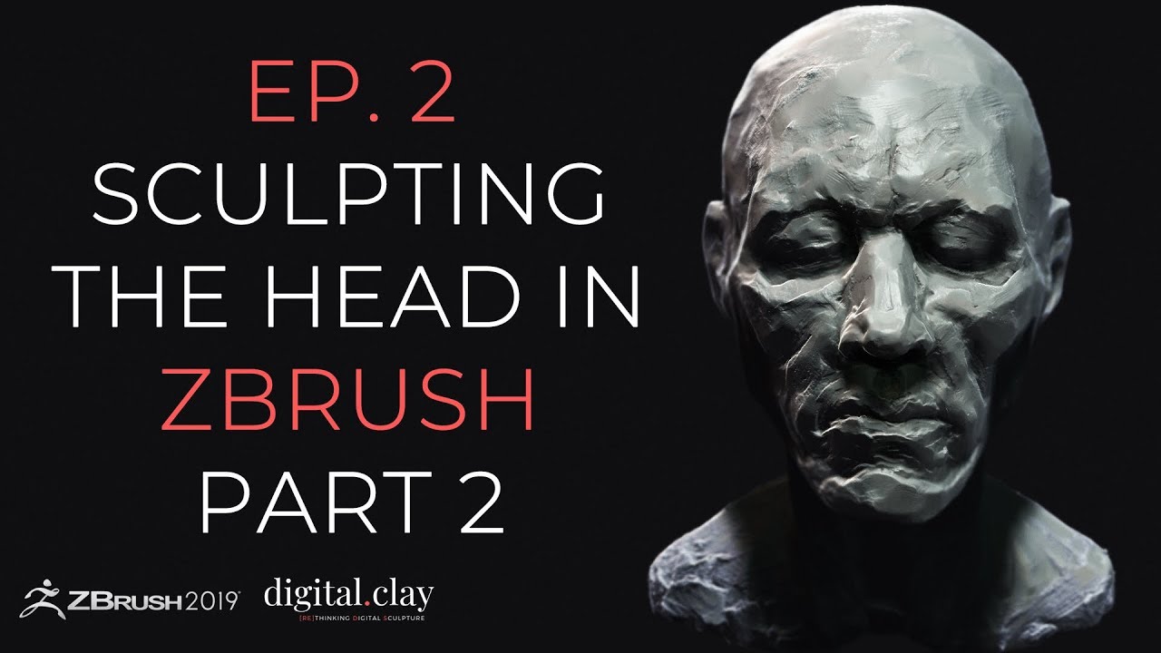 The Art of Sculpture EP.2 - Sculpting the head in Zbrush (Completing) - Digital Clay
