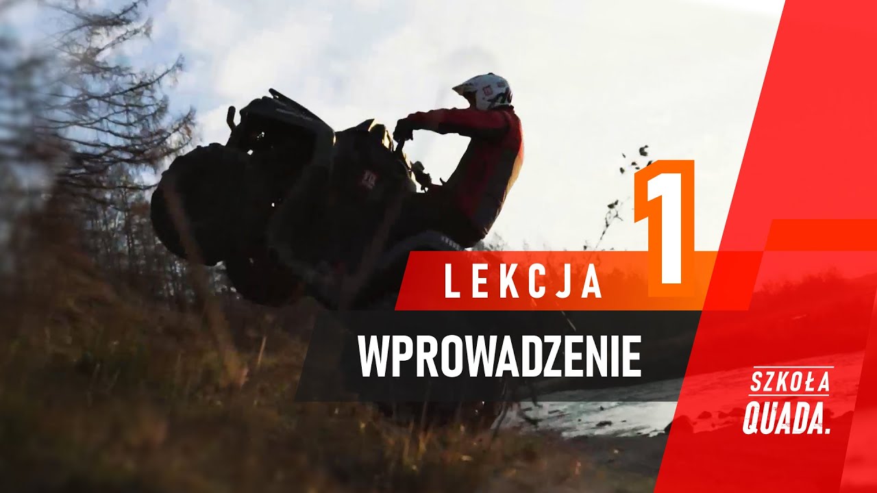 QUADY Kurs Online - Szkolenie online o quadach - Szkoła Quada 1.0.