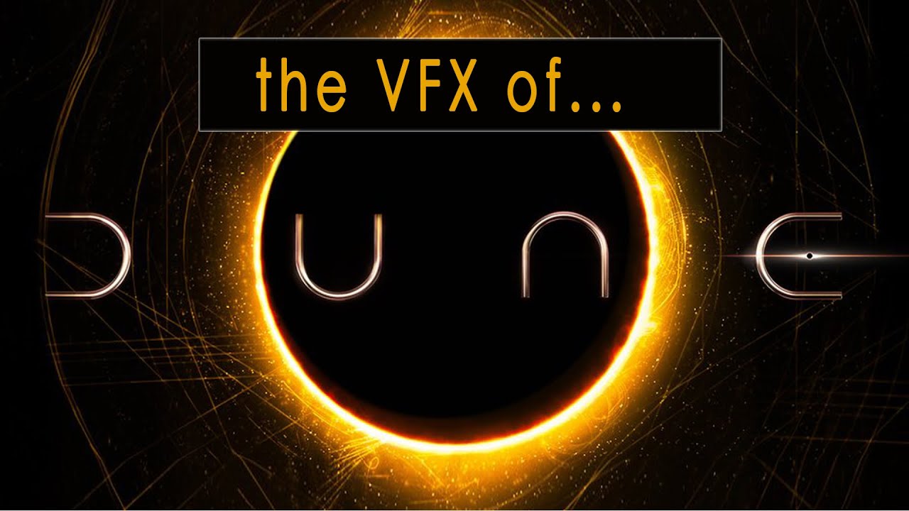 The VFX of Dune