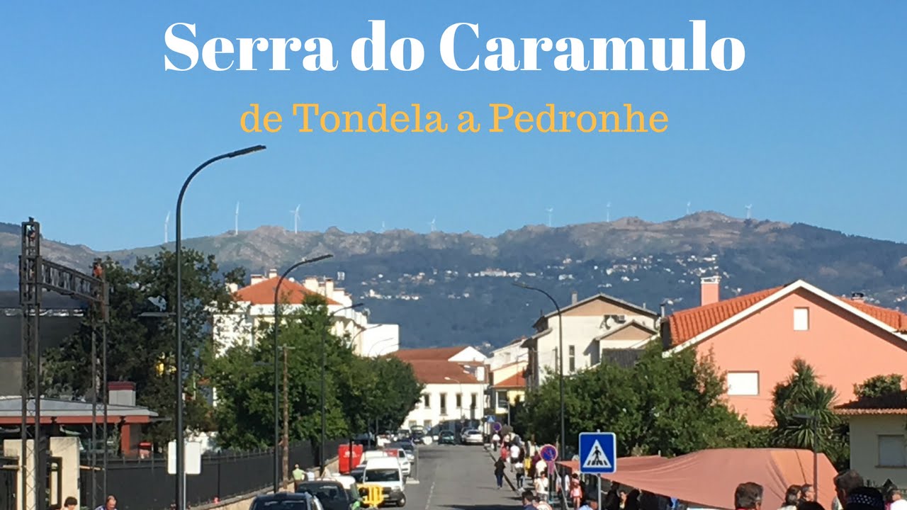 Portugal 2016 | De Tondela a Pedronhe - Subindo a Serra do Caramulo