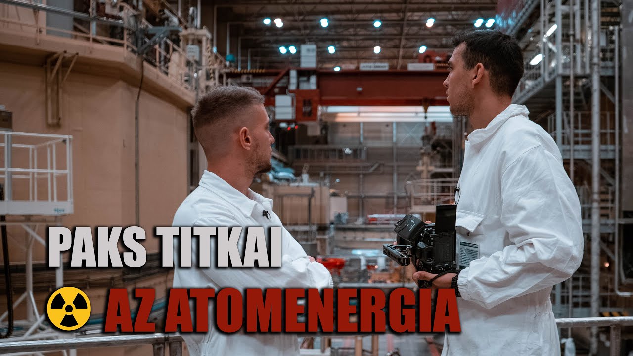 BEJUTOTTUNK A PAKSI ATOMERŐMŰBE! | Szecso Video
