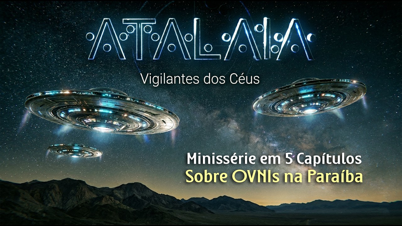ATALAIA Vigilantes dos C&eacute;us  (Trailer)