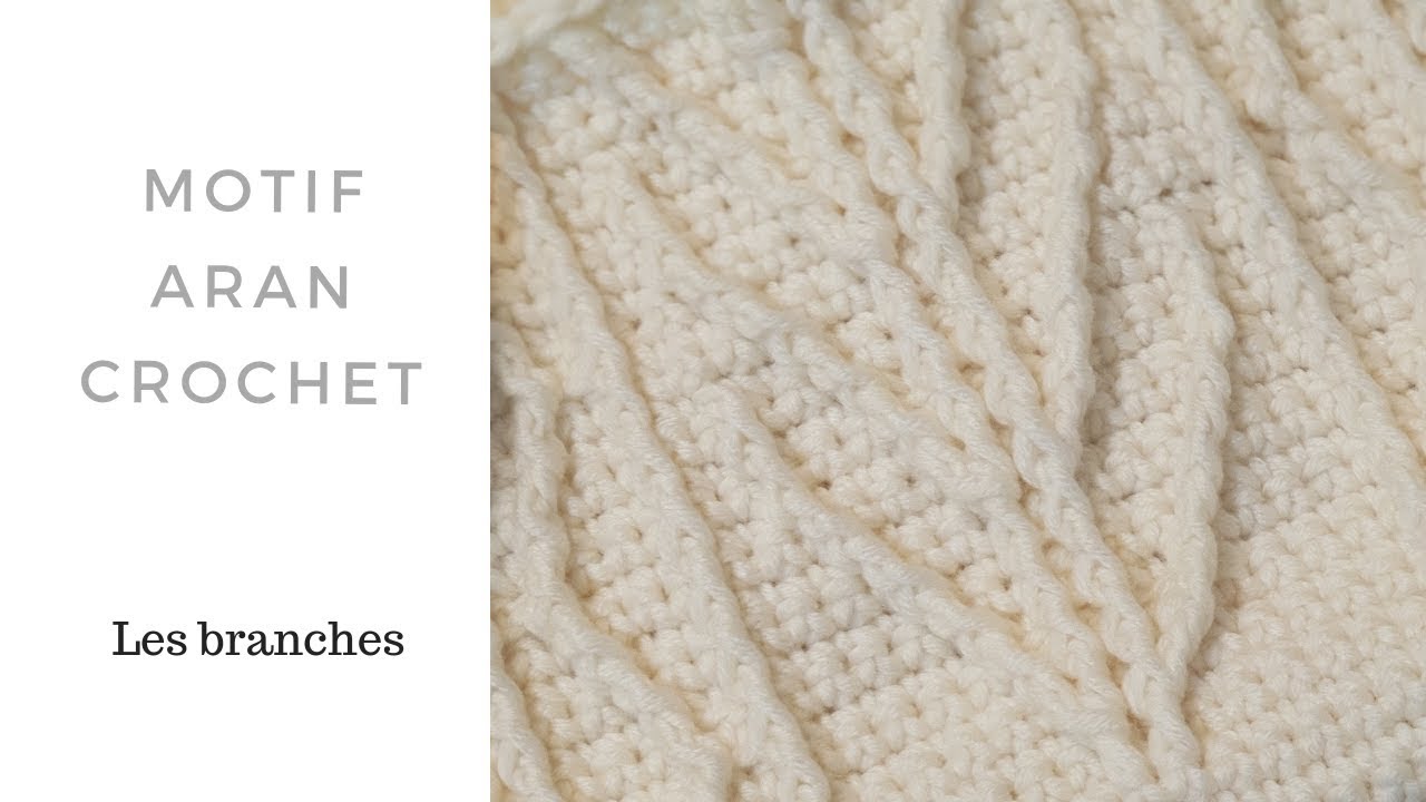 Motif Aran crochet - les branches