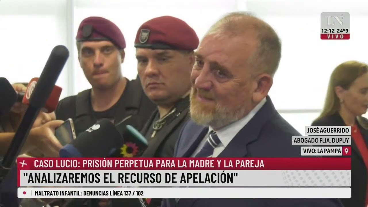 Caso Lucio: prisión perpetua para la madre y su pareja, habla el abogado de la familia Dupuy