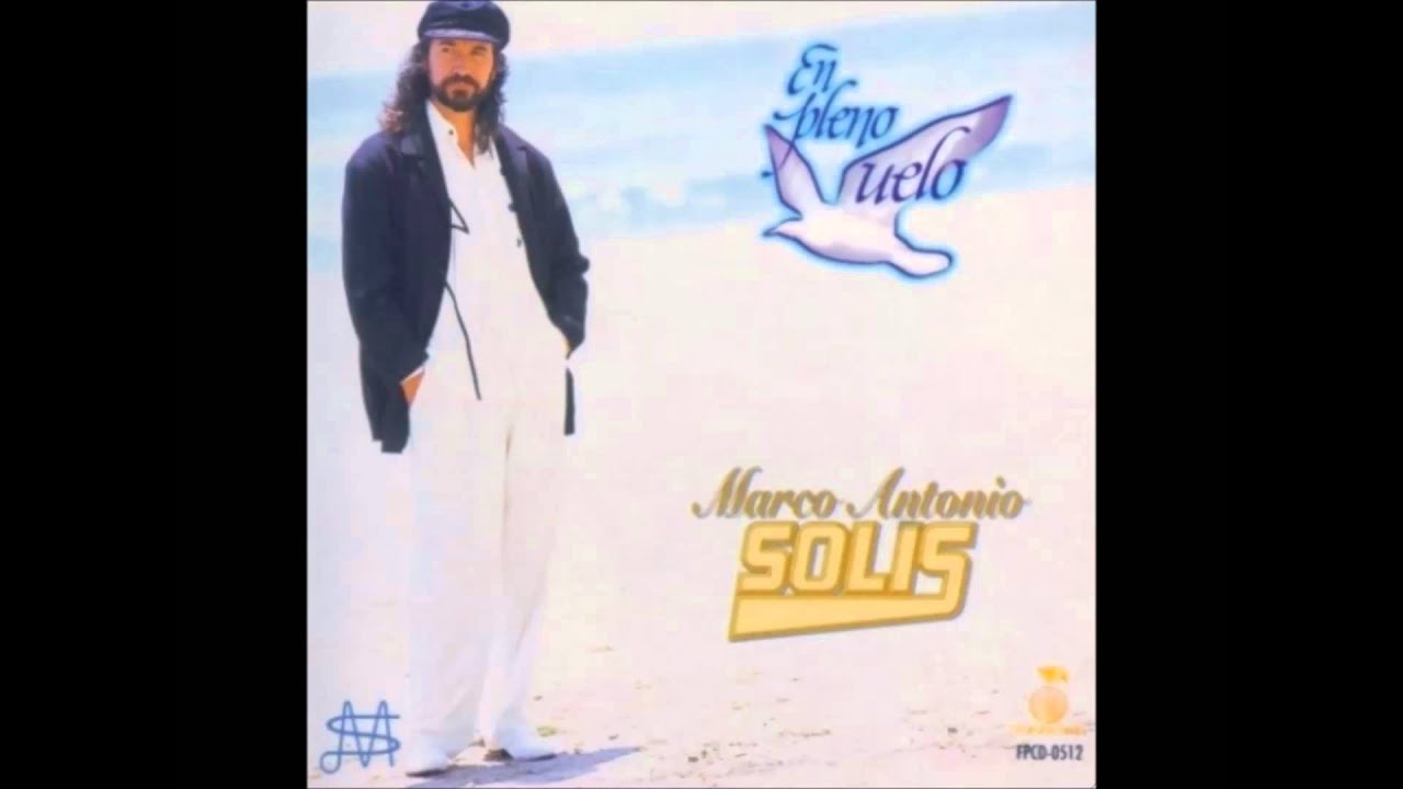 10. Desde Afuera - Marco Antonio Sol&iacute;s