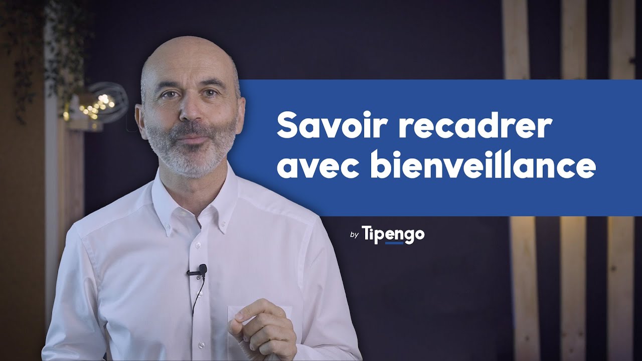 Comment savoir recadrer un collaborateur  ?