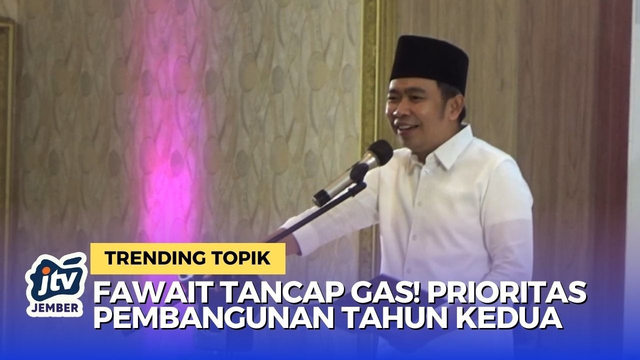 Refleksi 1 Tahun Kepemimpinan Fawait: Komitmen Bangun Jember Lebih Modern