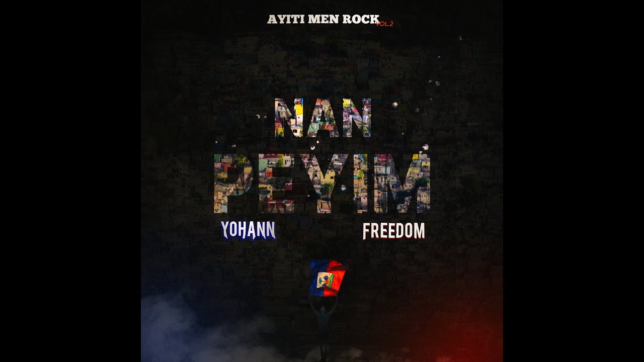 Yohann Dore - Nan Peyim Feat. @freedomrecordzinc