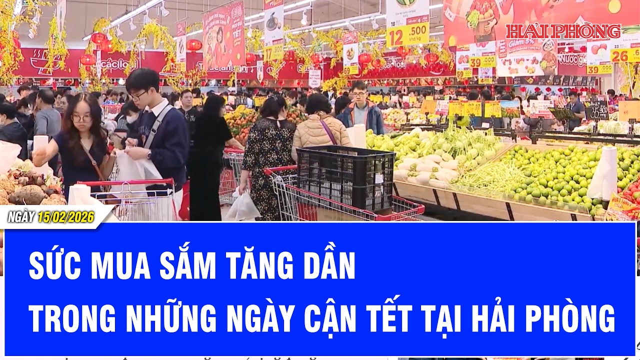 Sức mua sắm tăng dần trong những ngày cận Tết tại Hải Phòng