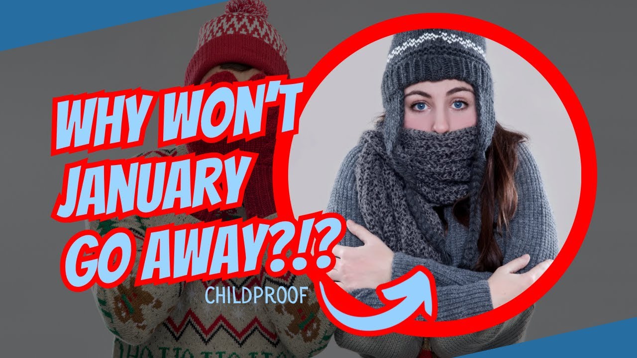 The Never-Ending January