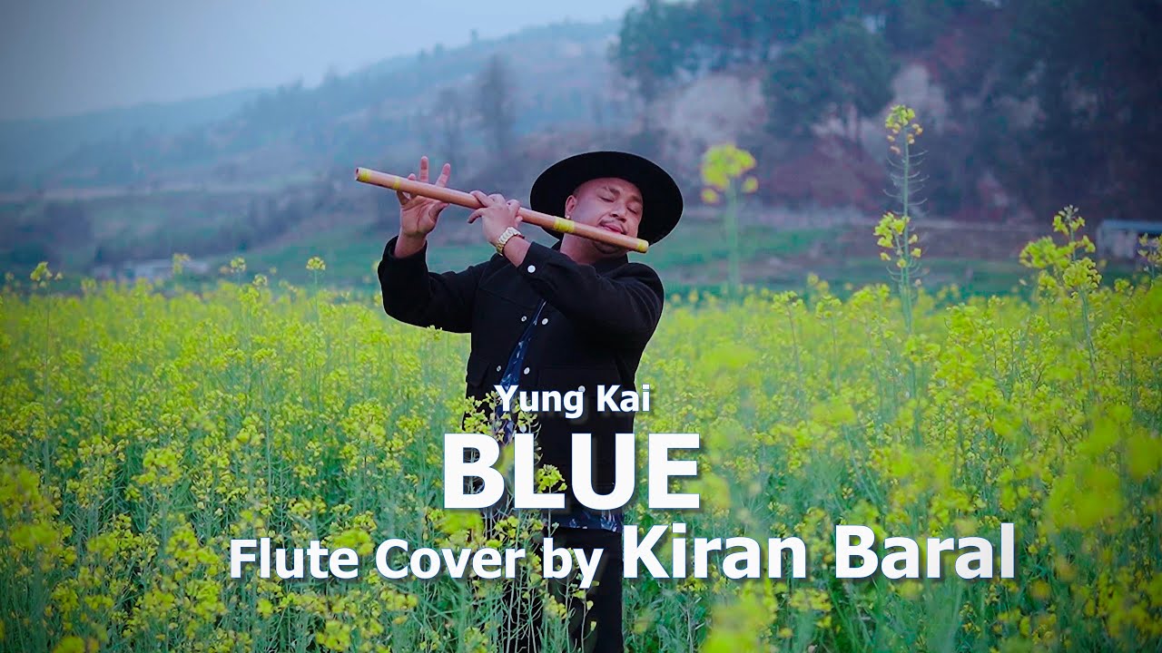 Yung Kai - Blue ( Flute Cover by Kiran Baral )