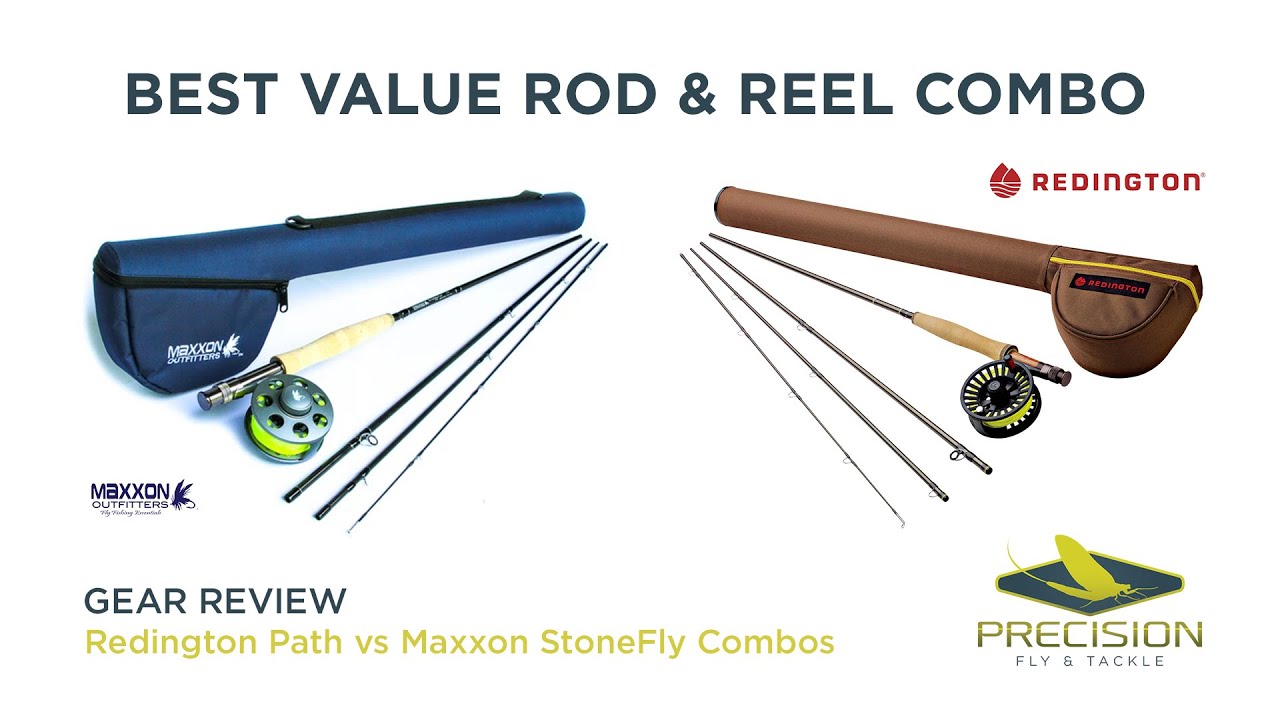 Best Fly Rod and Reel Combo Redington Path II vs Maxxon Stone Fly Kit