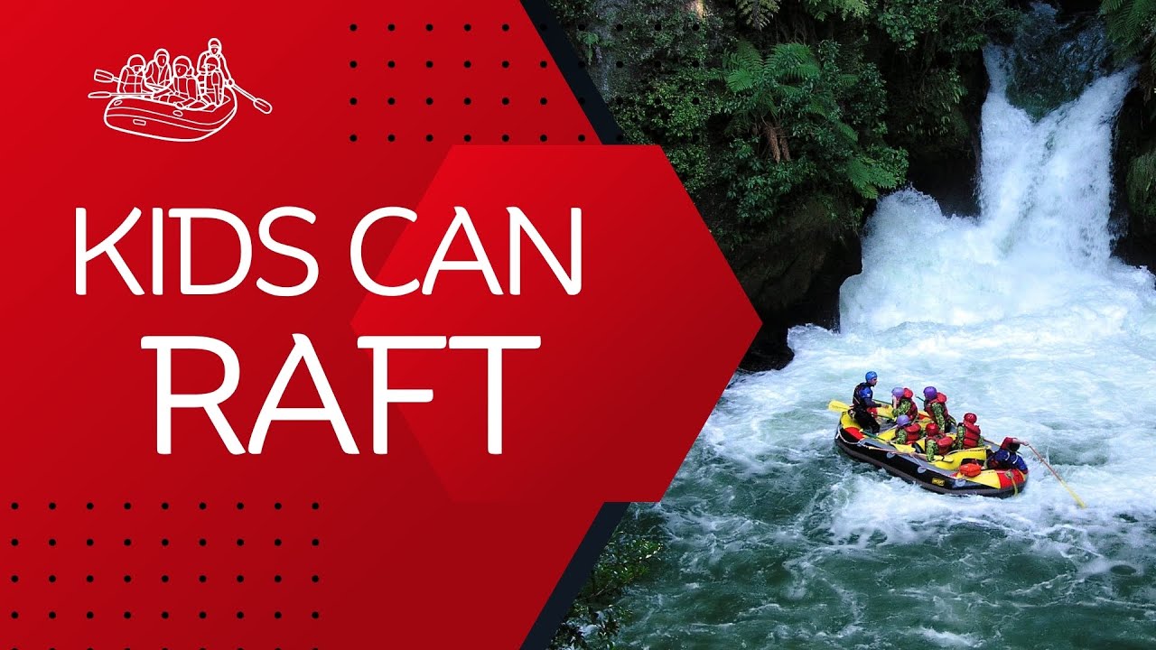 Kids Can Whitewater Raft!