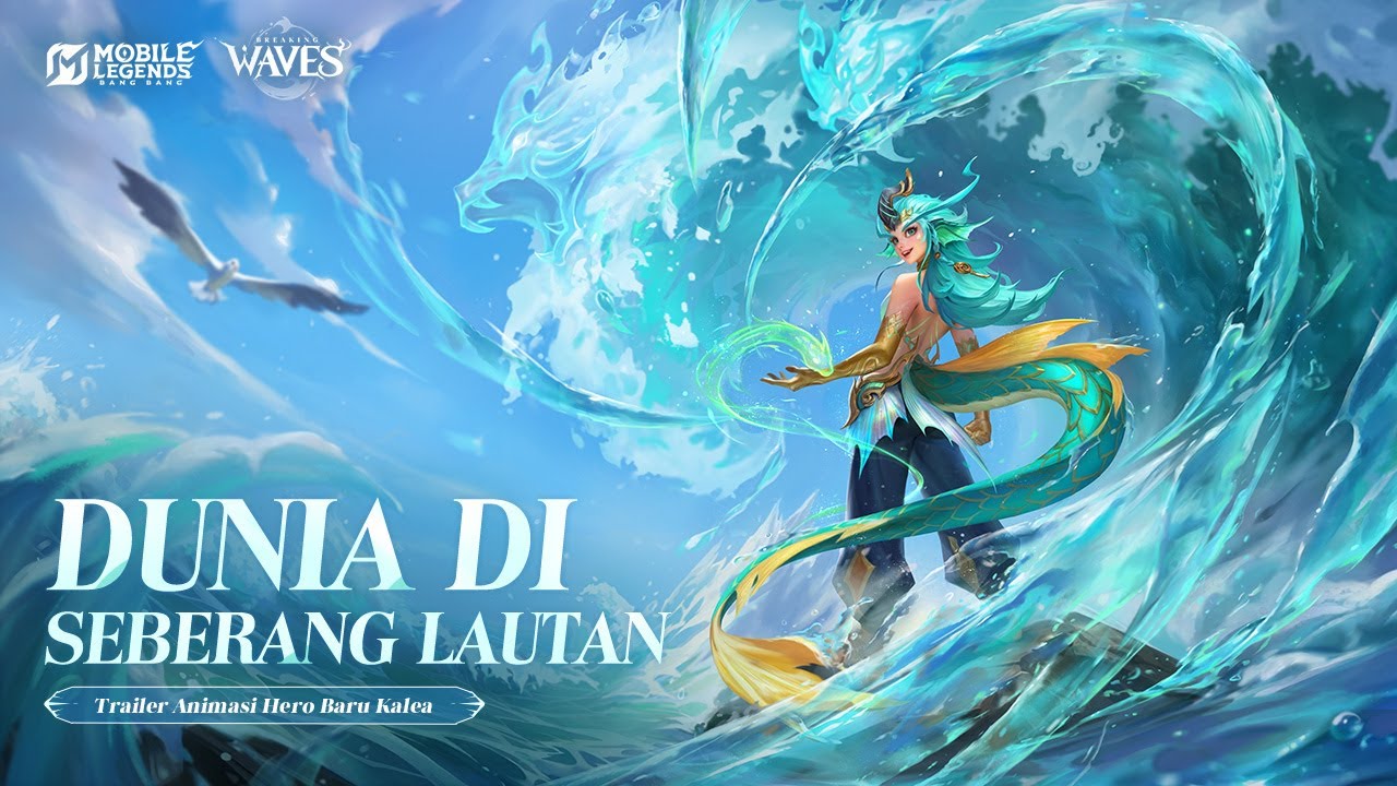 Dunia di Seberang Lautan | Trailer Animasi Kalea | Hero Baru | Mobile Legends: Bang Bang