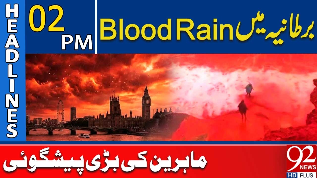 Blood Rain in Britain Sparks Alarm: Major Prediction | 2PM Headlines | 92NewsHD