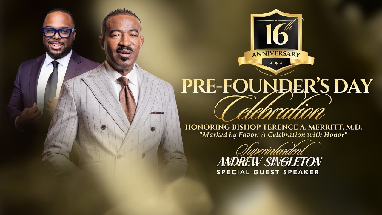 Pre-Founders Day Celebration | Supt. Andrew Singleton  | LIFE Church