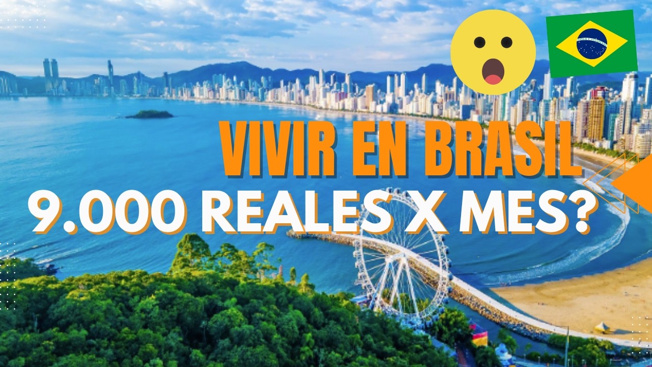 Se puede vivir en Brasil con 9000 reales?