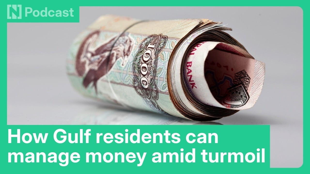 How UAE and Gulf residents can better manage their money amid Iran war turmoil