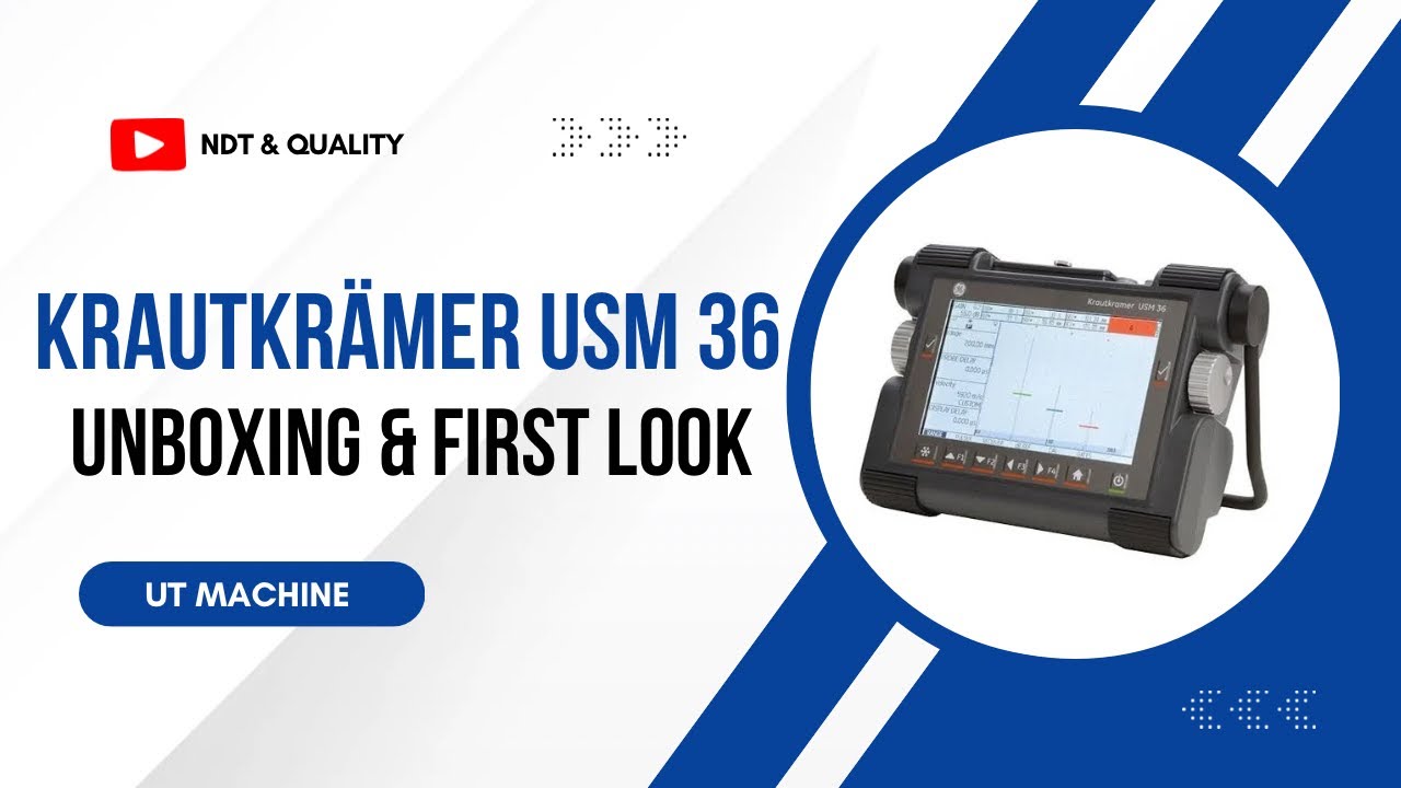 Krautkrämer USM 36 unboxing & First look ll  Ultrasonic Testing instrument