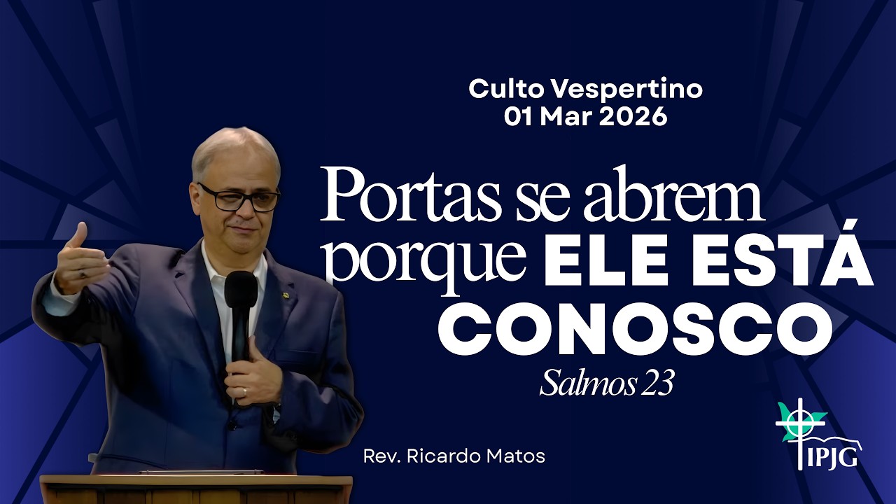 01 MAR | Culto Vespertino