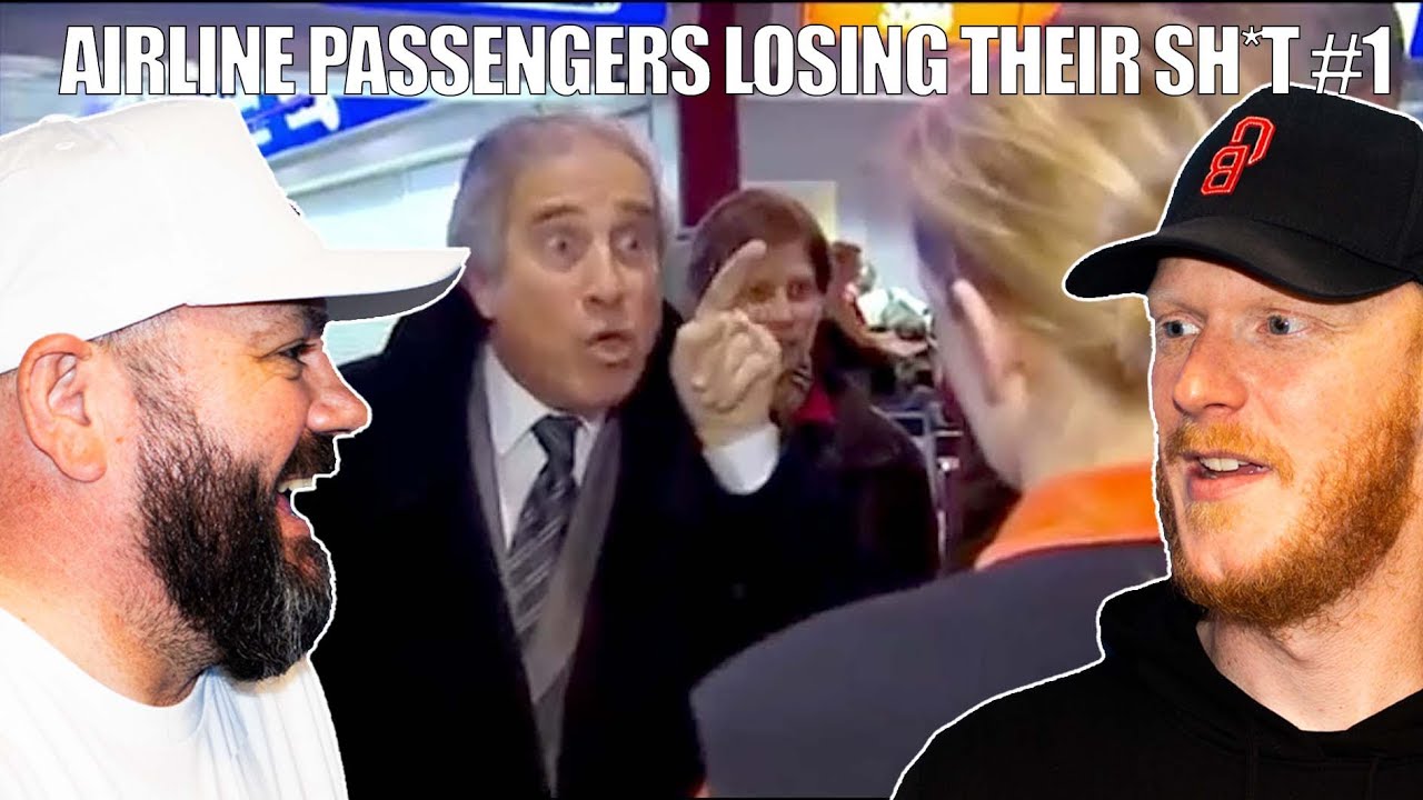 AIRLINE PASSENGERS LOSING THEIR SH*T #1 REACTION | OFFICE BLOKES REACT!!