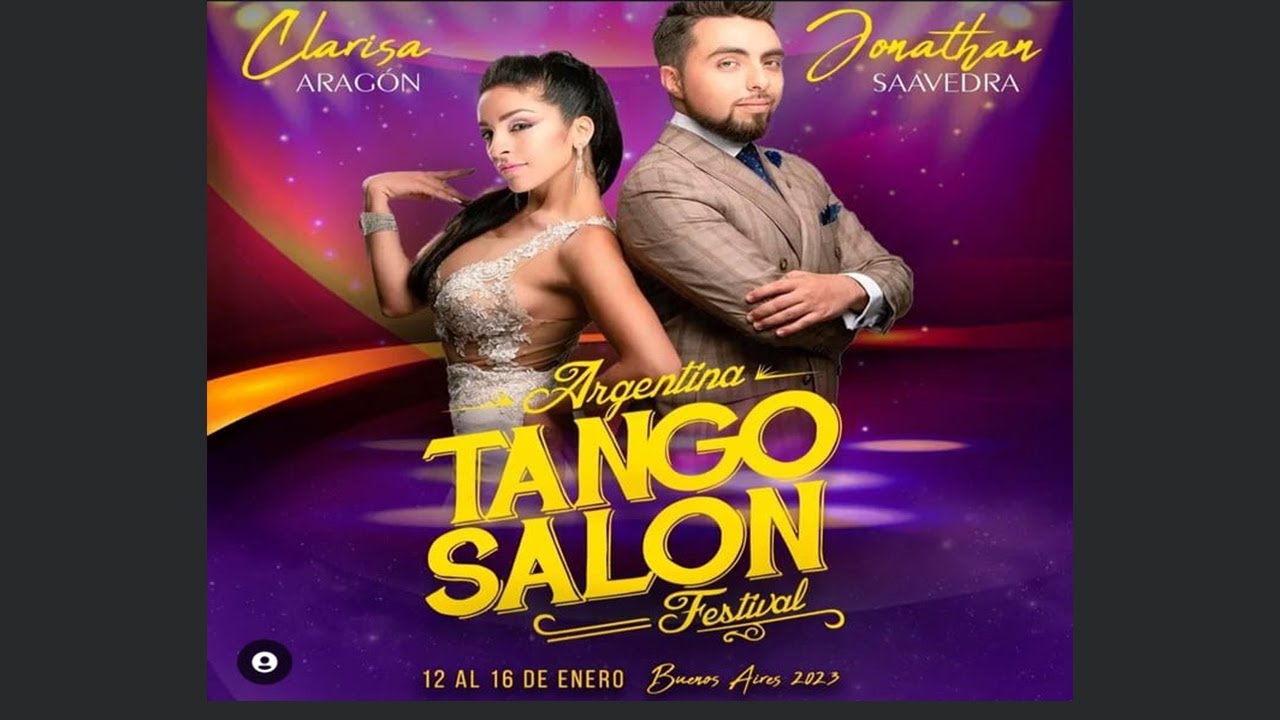 CLARISA ARAGÓN & JONATHAN SAAVEDRA - Argentina Tango Salón Festival 2023
