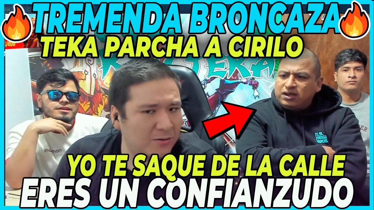 🔥PICANTE 🔥 KINGTEKA PARCHA A CIRILO POR CONFIANZUDO Y LLEVARSE SUS COSAS SIN PERMISO