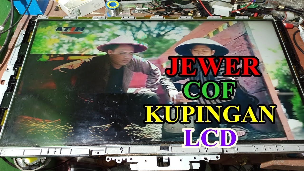 Jewer COF Kupingan LCD - Gambar Gelap Sebagian
