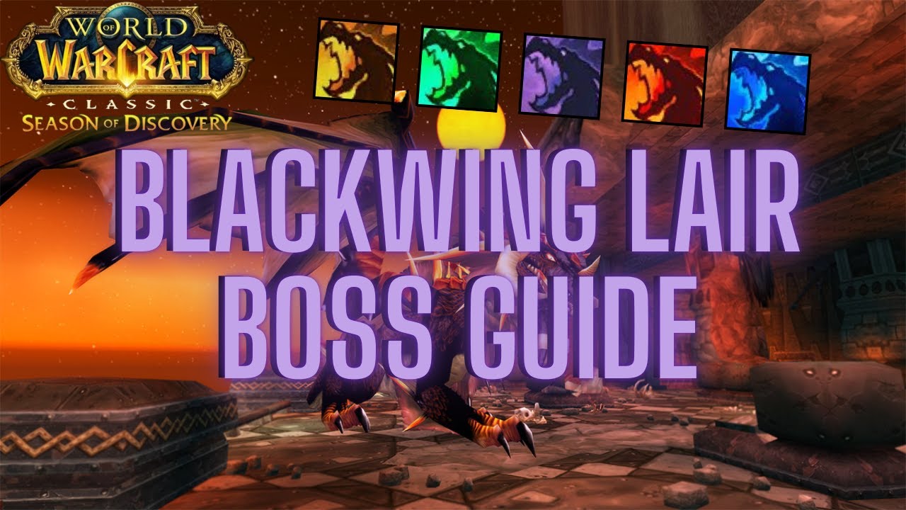 Blackwing Lair Boss Guide | Season of Discovery Phase 5