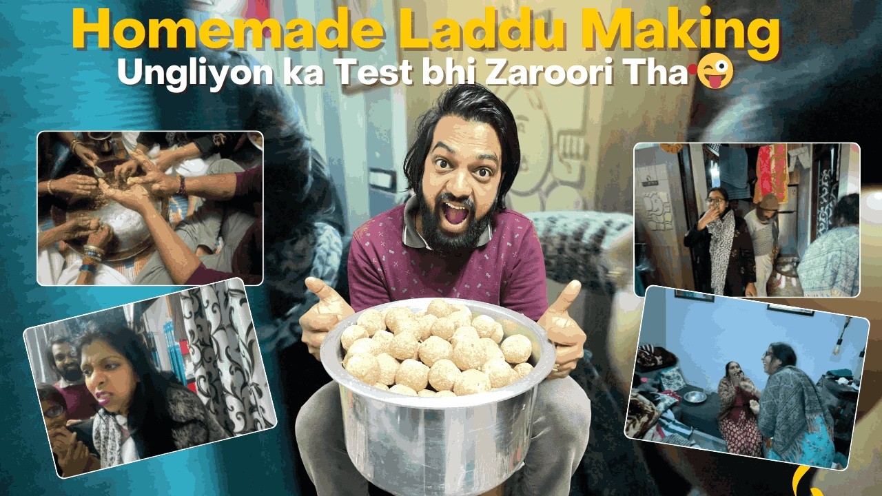 Ghar ke Laddu… Ungliyon ka Test bhi Zaroori Tha 😜🍡 | OG Lalit Vlogq