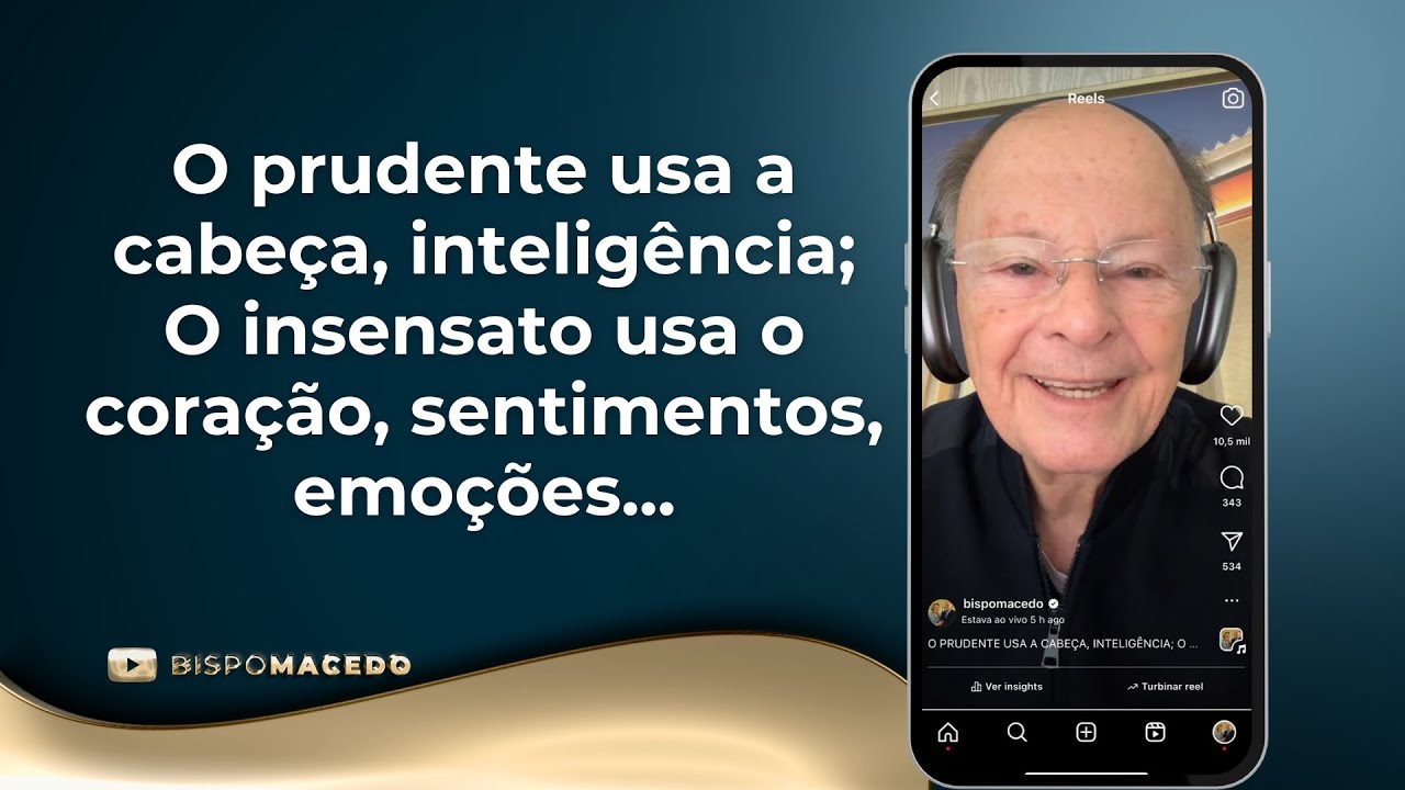 O prudente usa a cabeça, inteligência; O insensato usa o coração, sentimentos, emoções... 04/12/24