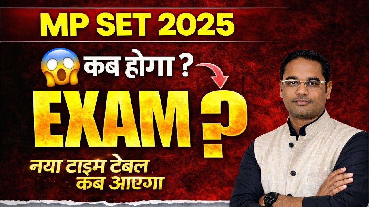 MP SET Exam Date | mp set new notice | mp set 2025