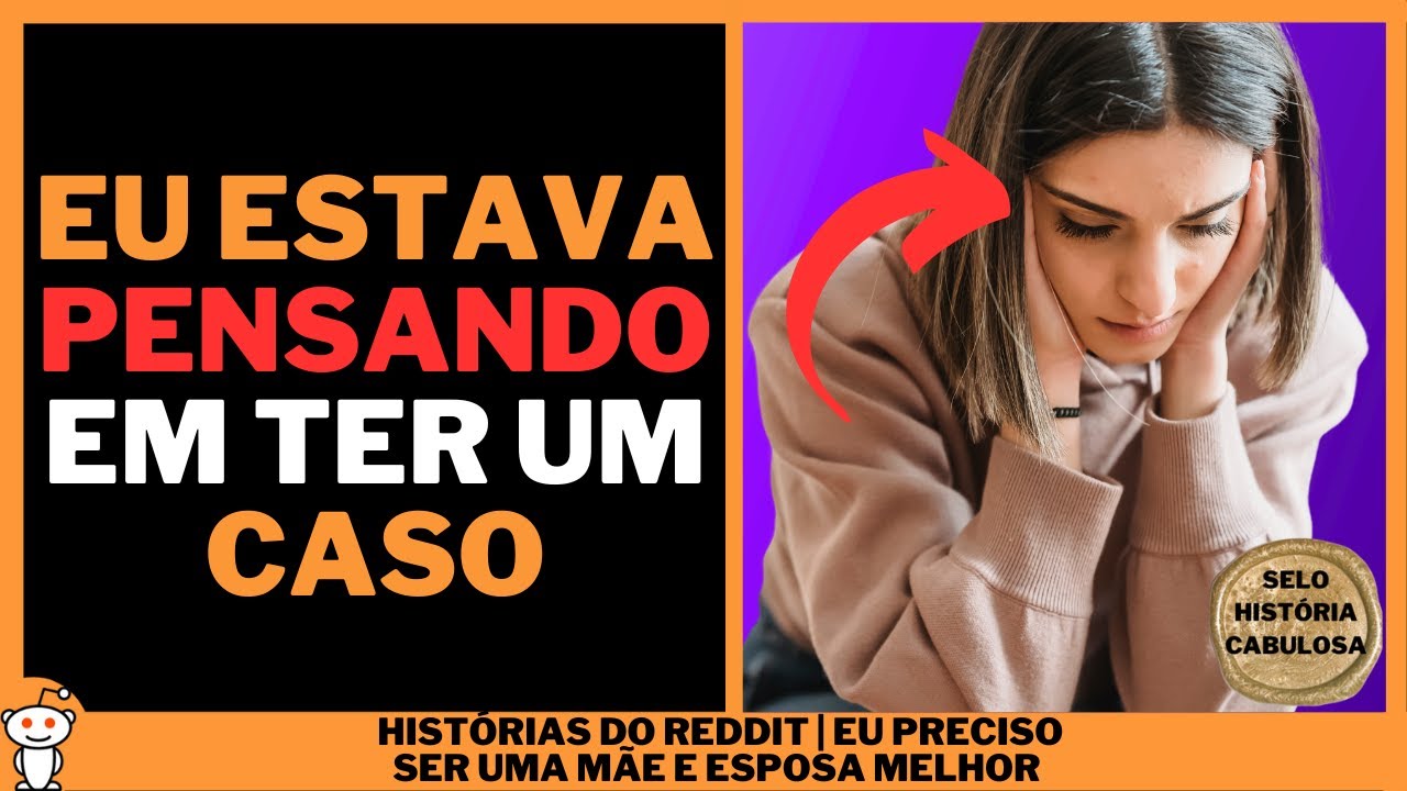 EU PRECISO SER UMA M&Atilde;E E ESPOSA MELHOR | Hist&oacute;rias do Reddit