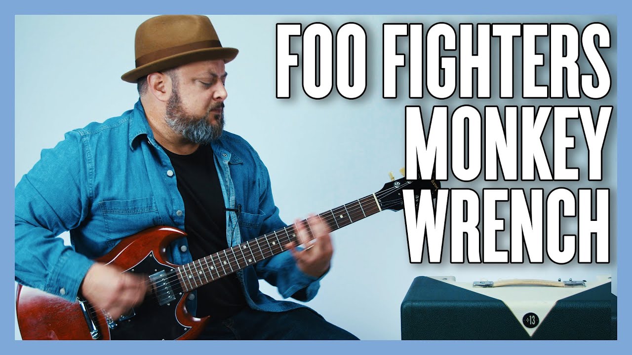 Foo Fighters Monkey Wrench Guitar Lesson + Tutorial
