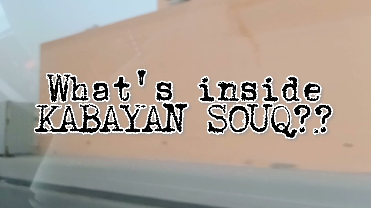 ANONG MERON SA KABAYAN SOUQ | KABAYAN SOUQ