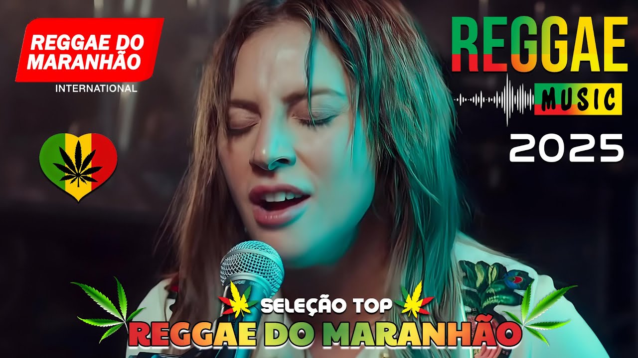 MELÔ DE CARLA CÍNTIA 2025 ❤ O MELHOR DO REGGAE INTERNACIONAL ❤ REGGAE DO MARANHÃO ♫ MÚSICA REGGAE