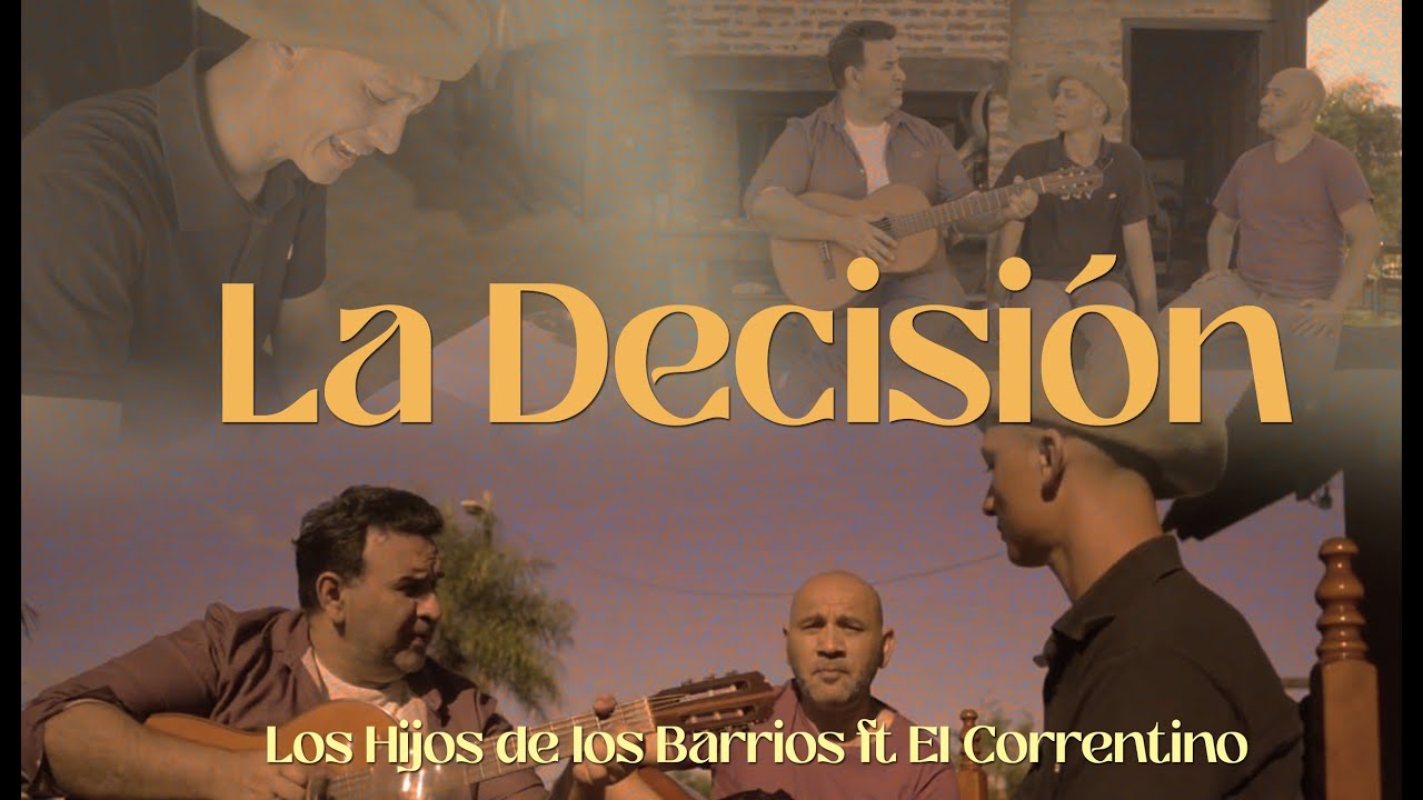 Los Hijos de los Barrios Ft. El Correntino - La Decisi&oacute;n (VIDEO OFICIAL)