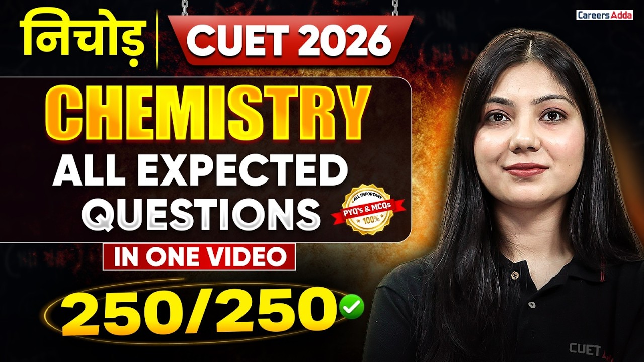 CUET 2026 Chemistry All Expected Questions in One Shot | CUET Nichod | Score 250/250