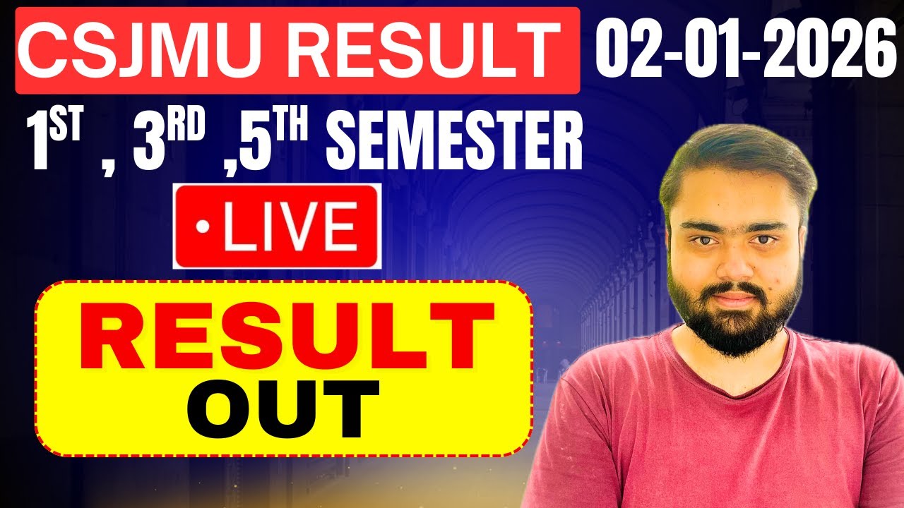 CSJMU RESULT LIVE 2026 | CSJMU 1st,3rd,5th Semester 2026 .Kanpur University Result 2026.